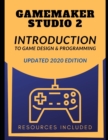 Image for GameMaker Studio 2 Introduction To Game Design &amp; Programming