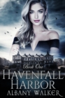 Image for Havenfall Harbor : Book One