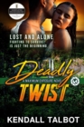 Image for Deadly Twist : Action-Packed Romantic Suspense