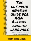 Image for The Ultimate Revision Guide for AQA A-Level English Language