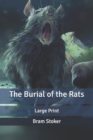 Image for The Burial of the Rats : Large Print