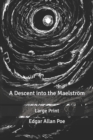 Image for A Descent into the Maelstroem : Large Print