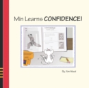 Image for Min Learns CONFIDENCE!