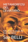 Image for Metamorfosi del Leviatano : Dallo stato di natura allo Stato del futuro
