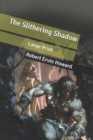 Image for The Slithering Shadow