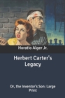 Image for Herbert Carter&#39;s Legacy