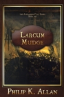 Image for Larcum Mudge