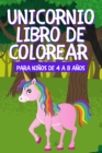 Image for Unicornio Libro de Colorear Para Ninos de 4 a 8 Anos
