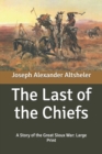 Image for The Last of the Chiefs