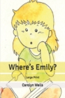 Image for Where&#39;s Emily?