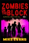 Image for Zombies on The Block : Survival isn&#39;t for All