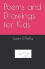 Image for Poems and Drawings for Kids