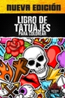 Image for Libro De Tatuajes Para Colorear : Tatuajes Paginas Para Colorear