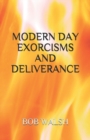 Image for Modern Day Exorcisms and Deliverance
