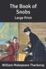 Image for The Book of Snobs : Large Print