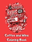 Image for Coffee And Wine Coloring Book