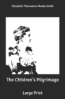 Image for The Children&#39;s Pilgrimage