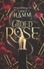 Image for Gilded Rose : A Beauty and the Beast Retelling
