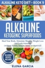 Image for Alkaline Ketogenic Superfoods