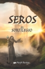 Image for Seros : El sortilegio