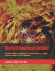 Image for The Evil American Empire