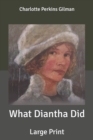 Image for What Diantha Did