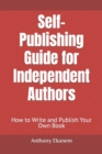 Image for Self-Publishing Guide for Independent Authors
