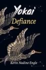 Image for Defiance : (Yokai Book 2)