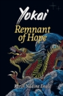 Image for Remnant of Hope : (Yokai Book 4)