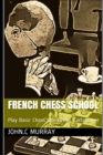 Image for French Chess School