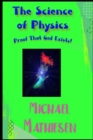 Image for The Science Of Physics : Proof That God Exists