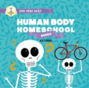 Image for Human Body Homeschool : Bones: I Can Read Books Level 1