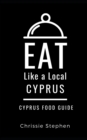 Image for EAT LIKE A LOCAL-CYPRUS : Cyprus Food Guide