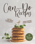Image for Can-Do Recipes
