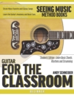 Image for Guitar for the Classroom : Student&#39;s Edition - Learn Basic Chords, Rhythms and Strumming