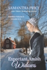 Image for Expectant Amish Widows 3 Books-in-1 (Volume 5) Amish Widow&#39;s New Hope