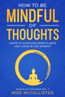 Image for How To Be Mindful Of Thoughts