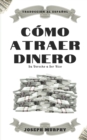 Image for Como atraer dinero