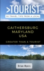 Image for Greater Than a Tourist- Gaithersburg Maryland USA