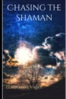 Image for Chasing the Shaman