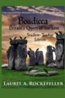 Image for Boudicca, Britain&#39;s Queen of the Iceni : Student - Teacher Edition