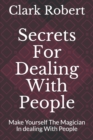Image for Secrets For Dealing With People