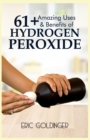 Image for 61+ Amazing Uses &amp; Benefits of Hydrogen Peroxide
