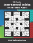 Image for Super Samurai Sudoku Puzzles : 13-Grid Sudoku Puzzles