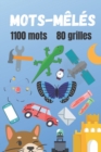 Image for Mot-meles : 1099 mots entremeles pour occuper les petits et les grands