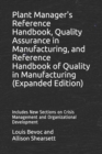 Image for Plant Manager&#39;s Reference Handbook, Quality Assurance in Manufacturing, and Reference Handbook of Quality in Manufacturing (Expanded Edition) : Includes New Sections on Crisis Management and Organizat
