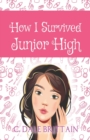 Image for How I Survived Junior High