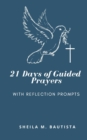 Image for 21 Days of Guided Prayers