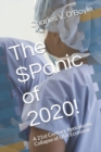 Image for The $Panic of 2020! : A 21st Century Apocalyptic Collapse of USA Economy