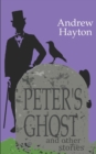 Image for Peter&#39;s Ghost and Other Stories